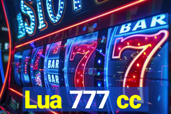 Lua 777 cc